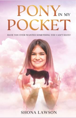 Pony pocket have you - my,